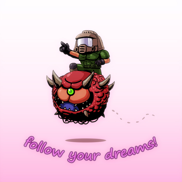 Doom: Follow Your Dreams